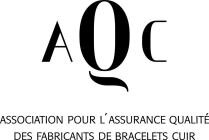 AQC - Association pour l'Assurance Qualité des Fabricants de Bracelets Cuir